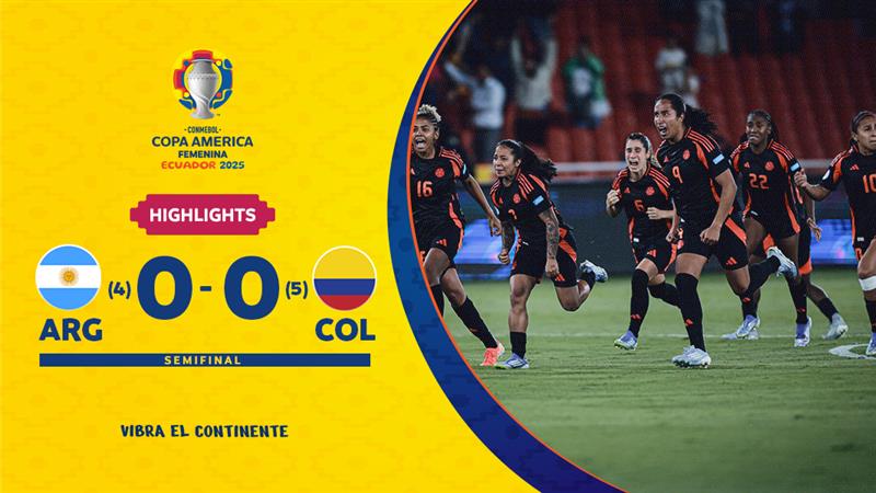  ARGENTINA 0 (4)-(5) 0 COLOMBIA | Highlights | CONMEBOL Copa América Femenina 2025™ 